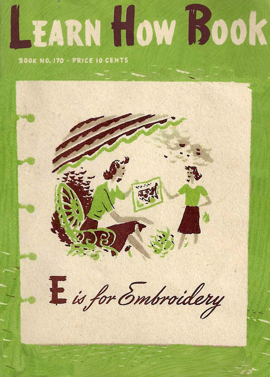 Learn How Book - "E" is for Embroidery Booklet PDF Download