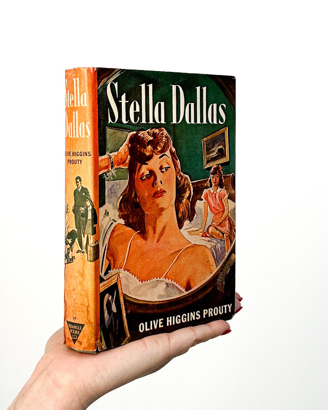 Stella Dallas by Olive Higgins Prouty (1943)