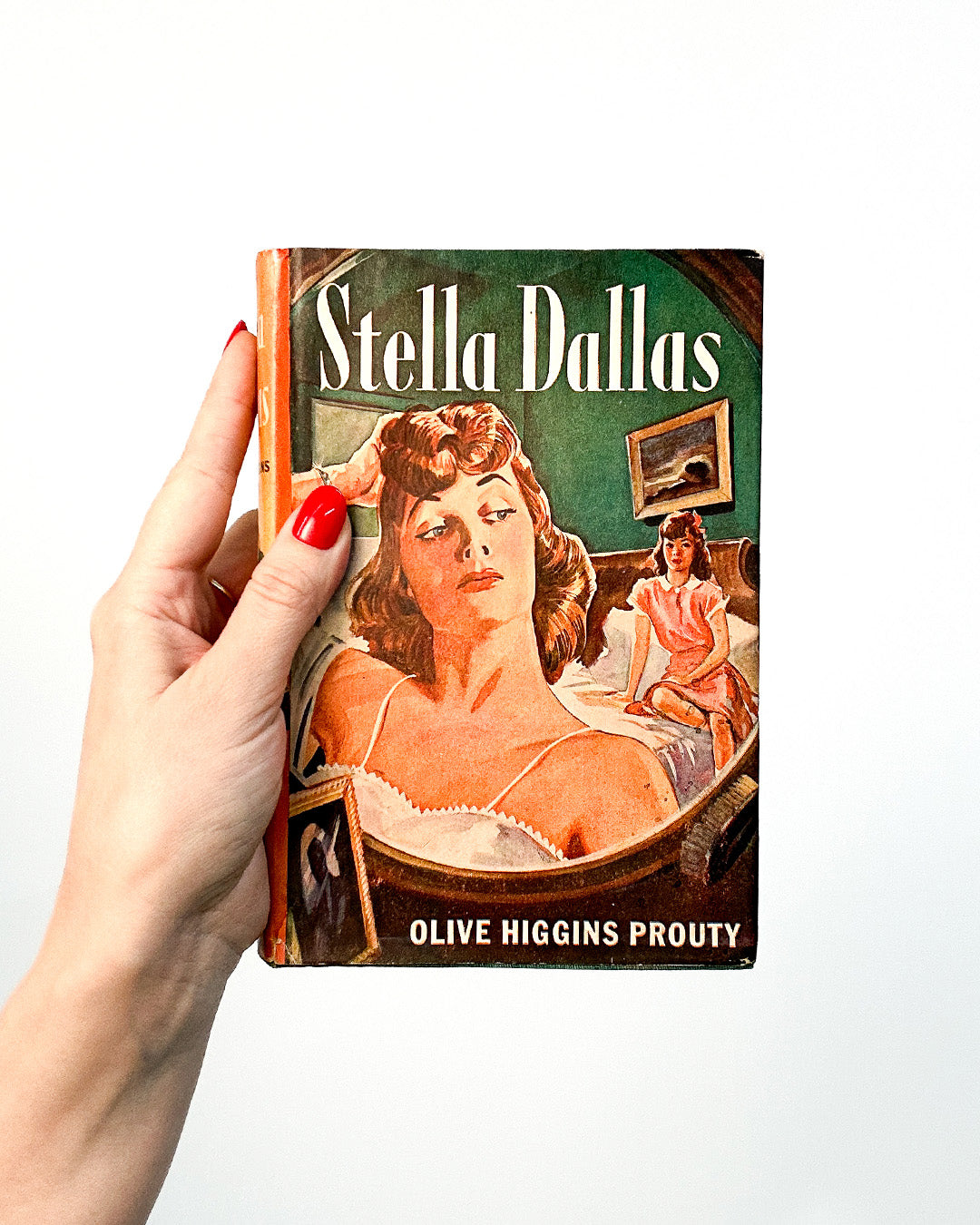 Stella Dallas by Olive Higgins Prouty (1943)