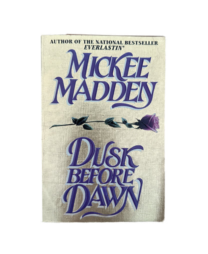 Dusk Before Dawn by Mickee Madden - 1980s Romance Novel